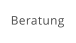 Beratung